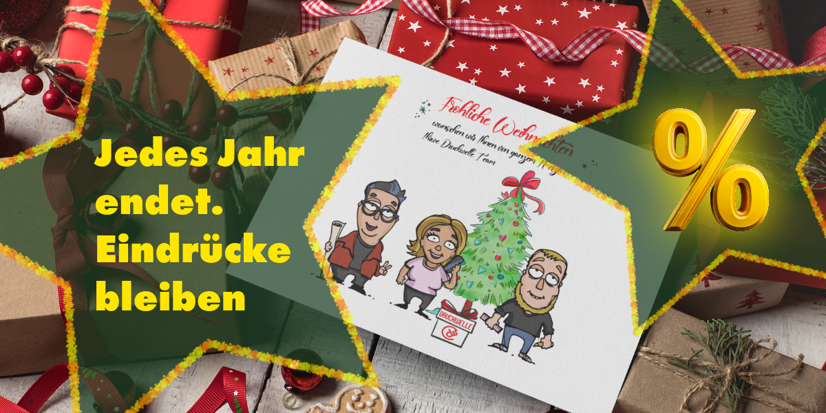 Weihnachtlich dekorierte Szene mit Geschenken, rotem Geschenkband und einer individuellen Weihnachtskarte. Daneben leuchtet ein goldenes Prozentzeichen als Hinweis auf das Weihnachtsangebot von Druckwelle, der Druckerei in Bonn. Der Schriftzug „Jedes Jahr endet. Eindrücke bleiben“ betont bleibende Druckerlebnisse und festliche Rabatte.